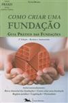 Como Criar Uma Fundacao Guia Pratico Das Fundacoes Como Criar Uma Fundacao Guia Pratico Das Fundacoes