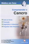 Compreender O Cancro Compreender O Cancro