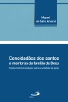 Concidadaos Dos Santos E Membros Da Familia De Deus Concidadaos Dos Santos E Membros Da Familia De Deus