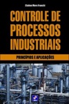 Controle De Processos Industriais Principios E Aplicacoes Controle De Processos Industriais Principios E Aplicacoes