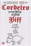 Cordeiro O Evangelho Segundo Biff Cordeiro O Evangelho Segundo Biff