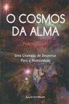 Cosmos Da Alma, O Cosmos Da Alma, O