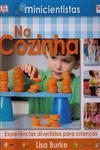 Cozinha, Na Cozinha, Na