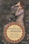 Crepusculo De Avalon, O Crepusculo De Avalon, O