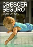 Crescer Seguro Crescer Seguro