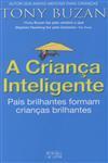 Crianca Inteligente, A Crianca Inteligente, A