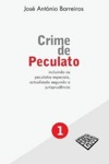 Crime De Peculato Crime De Peculato