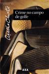 Crime No Campo De Golfe Crime No Campo De Golfe