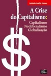 Crise Do Capitalismo, A Crise Do Capitalismo, A