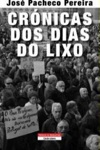 Cronicas Dos Dias Do Lixo Cronicas Dos Dias Do Lixo