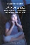 Da-nos A Paz Da-nos A Paz