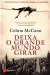 Deixa O Grande Mundo Girar Deixa O Grande Mundo Girar