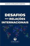 Desafios Das Relacoes Internacionais Desafios Das Relacoes Internacionais