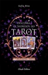 Descubra Os Segredos Do Tarot Descubra Os Segredos Do Tarot
