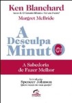 Desculpa Minuto, A Desculpa Minuto, A