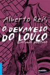 Devaneio Do Louco, O Devaneio Do Louco, O
