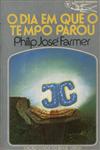 Dia Em Que O Tempo Parou, O Dia Em Que O Tempo Parou, O