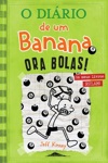 Diario De Um Banana, O Vol8 - Ora Bolas Diario De Um Banana, O Vol8 - Ora Bolas