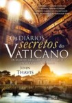 Diarios Secretos Do Vaticano, Os Diarios Secretos Do Vaticano, Os