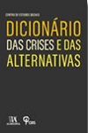 Dicionario Das Crises E Das Alternativas Dicionario Das Crises E Das Alternativas
