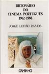 Dicionario Do Cinema Portugues Vol1 - 1962 1988 Dicionario Do Cinema Portugues Vol1 - 1962 1988