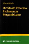 Direito Do Processo Parlamentar Mocambicano Direito Do Processo Parlamentar Mocambicano