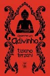 Disse-me Um Adivinho Disse-me Um Adivinho