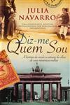 Diz-me Quem Sou Diz-me Quem Sou