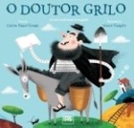 Doutor Grilo, O Doutor Grilo, O