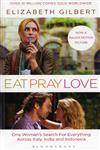 Eat Pray Love Eat Pray Love