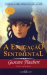 Educacao Sentimental, A Educacao Sentimental, A