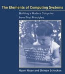 Elements Of Computing Systems - Building A Modern Computer From First Principles (paperback) Elements Of Computing Systems - Building A Modern Computer From First Principles (paperback)