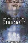Em Busca Da Ilha Fianchair Em Busca Da Ilha Fianchair