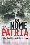 Em Nome Da Patria Em Nome Da Patria