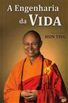 Engenharia Da Vida, A Engenharia Da Vida, A