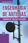 Engenharia De Antenas Fundamentos Projetos E Aplicacoes Engenharia De Antenas Fundamentos Projetos E Aplicacoes
