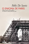 Enigma De Paris, O Enigma De Paris, O