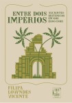 Entre Dois Imperios Viajantes Britanicos Em Goa 1800 1940 Entre Dois Imperios Viajantes Britanicos Em Goa 1800 1940