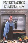 Entre Tachos E Tabuleiros Entre Tachos E Tabuleiros