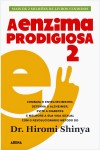 Enzima Prodigiosa, A Vol2 Enzima Prodigiosa, A Vol2