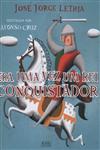 Era Uma Vez Um Rei Conquistador Era Uma Vez Um Rei Conquistador