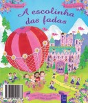 Escolinha Das Fadas, A Escolinha Das Fadas, A