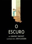 Escuro, O Escuro, O