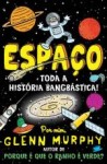 Espaco Toda A Historia Bombastica Espaco Toda A Historia Bombastica