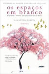 Espacos Em Branco, Os Espacos Em Branco, Os