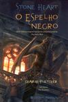 Espelho Negro, O Espelho Negro, O