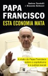 Esta Economia Mata Esta Economia Mata