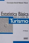 Estatistica Basica Para O Curso De Turismo Estatistica Basica Para O Curso De Turismo