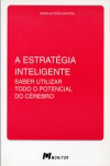 Estrategia Inteligente, A Estrategia Inteligente, A