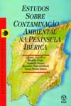 Estudos Sobre Contaminacao Ambiental Na Peninsula Iberica Estudos Sobre Contaminacao Ambiental Na Peninsula Iberica